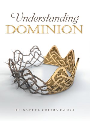 cover image of Understanding Dominion